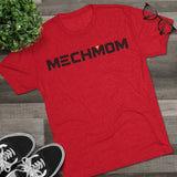 Classic MECHMOM Tri-Blend Crew Tee