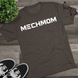 Classic MECHMOM Tri-Blend Crew Tee