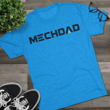 Classic MECHDAD Tri-Blend Crew Tee