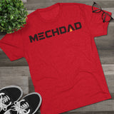 Classic MECHDAD Tri-Blend Crew Tee